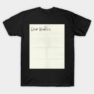 Dear Beatrice Ava's letter in season 2 - warrior nun Netflix - Avatrice, sister Beatrice and ava silva T-Shirt